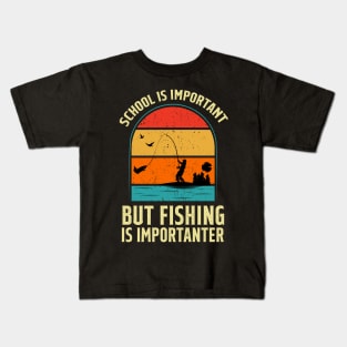 School Is Important But Fishing Is Importanter Vintage Kids T-Shirt